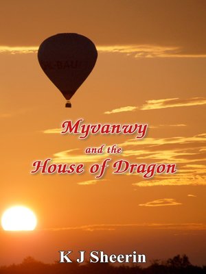 cover image of Myvanwy and the House of Dragon